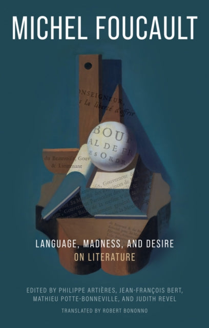 Language Madness & Desire On Literature