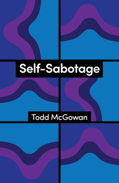 Self Sabotage How We Try Not To Flouri