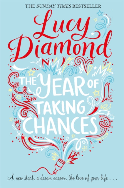 Year Of Taking Chances By Diamond, Lucy