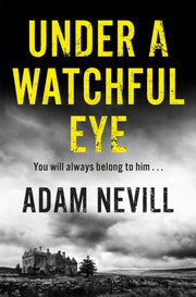 Under A Watchful Eye