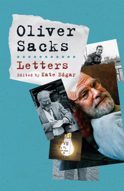 Selected Letters By Sacks, Oliver