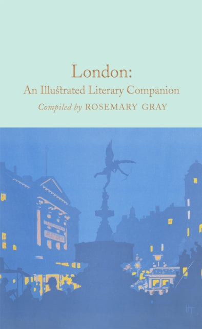 London An Illustrated Literary Companion