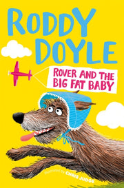 Rover & The Big Fat Baby