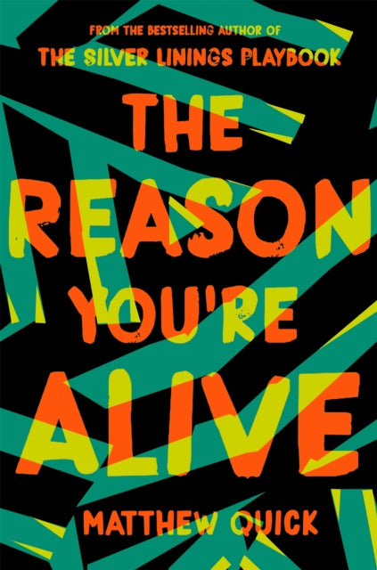 Reason Youre Alive By Quick, Matthew