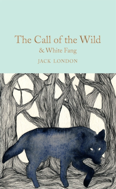 Call Of The Wild & White Fang By London, Jack