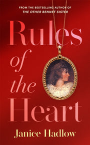 Rules Of The Heart By Hadlow, Janice