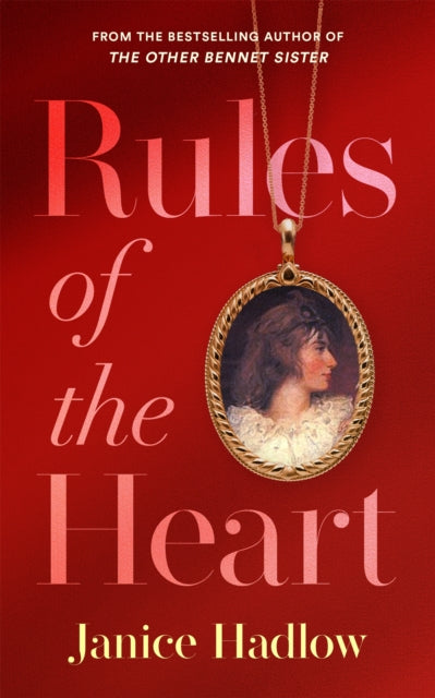 Rules Of The Heart By Hadlow, Janice