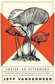 Shriek An Afterword