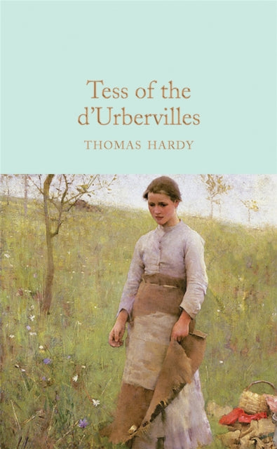 Tess Of The Durbervilles By Hardy, Thomas