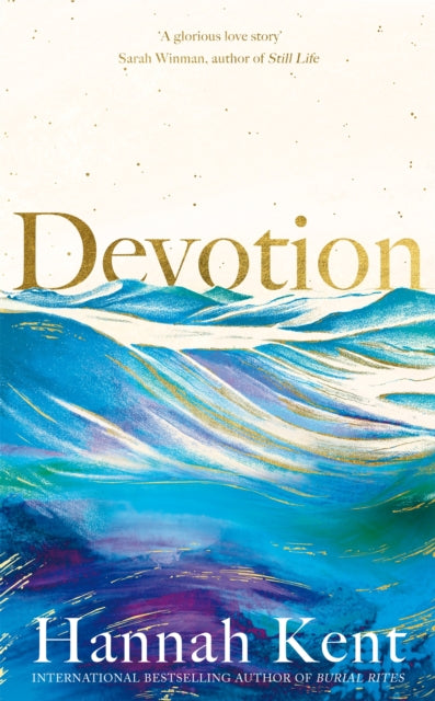 Devotion By Kent, Hannah