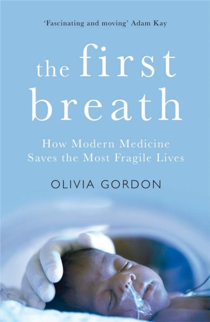First Breath By Gordon, Olivia
