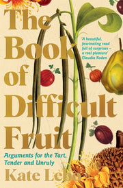 Book Of Difficult Fruit