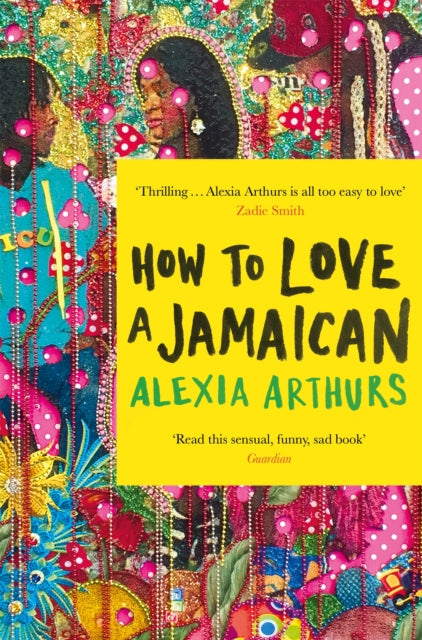 How To Love A Jamaican