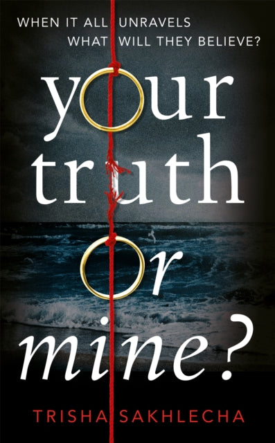 Your Truth Or Mine By Sakhlecha, Trisha
