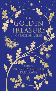 Golden Treasury Of English Verse By Palgrave, F T (ed)