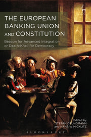 European Banking Union & Constitution