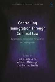 Controlling Immigration Through Criminal
