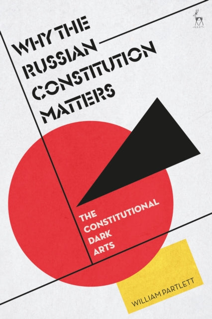 Why The Russian Constitution Matters
