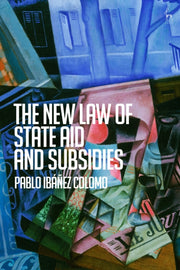 The New Law Of State Aid And Subsidies