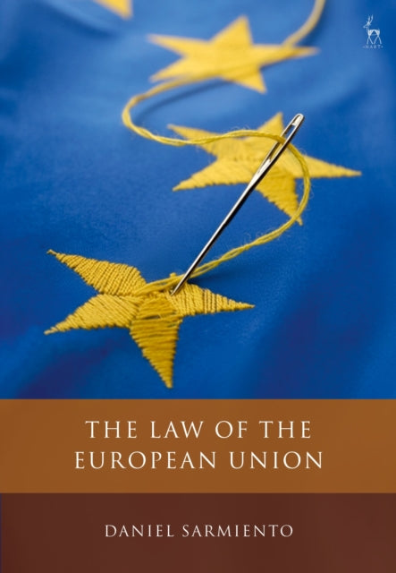 The Law Of The European Union By Daniel Sarmiento