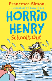 Horrid Henry Schools Out