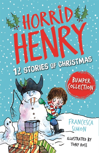 Horrid Henry 12 Stories Of Christmas