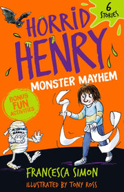 Horrid Henry Monster Mayhem 6 Stories