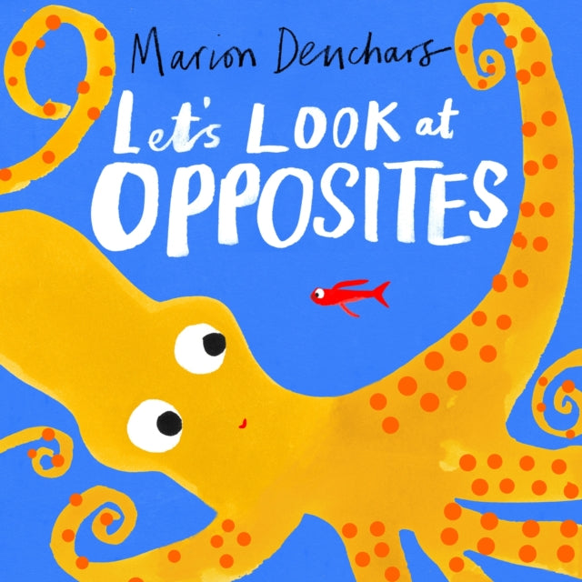 Lets Look At... Opposites