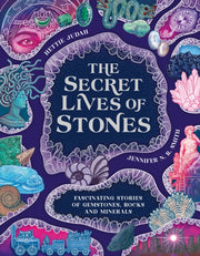 Secret Lives Of Stones By Judah, Hettie