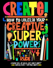 Create How To Become An Amazing Artist