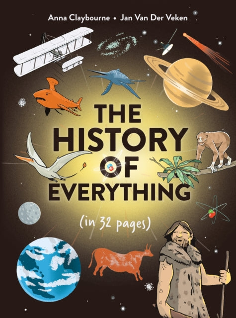 History Of Everything In 32 Pages