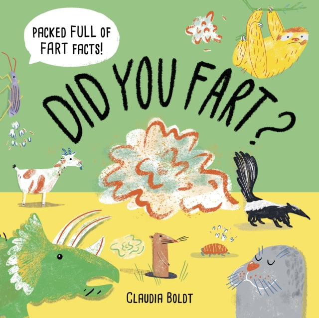 Did You Fart By Boldt, Claudia