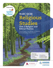 Wjec Gcse Re Unit 2 Religion & Ethical By Clarke, Steve Et Al