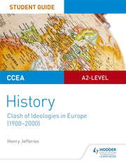 Ccea A2 History Clash Of Ideologies/eur By Jefferies, Henry