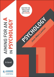 Aiming For An A In A Level Psychology