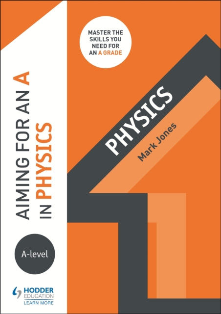 Aiming For An A In A Level Physics