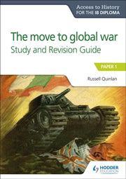 Ib Diploma The Move To Global War Study