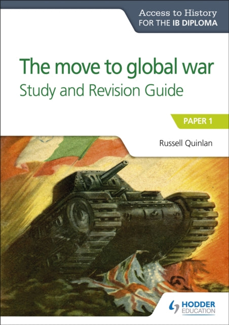 Ib Diploma The Move To Global War Study