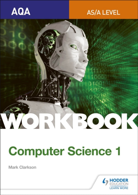 Aqa Asalevel Computer Science Workbook 1