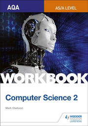 Aqa As A-level Computer Sci Wb2 By Clarkson  Mark