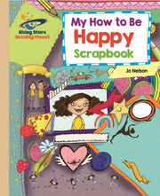 Reading Planet My How To Be Happy Scrapb