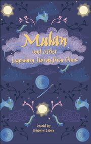 Mulan & Other Legendary Chinese Ks2 L8 By Laban, Barbara