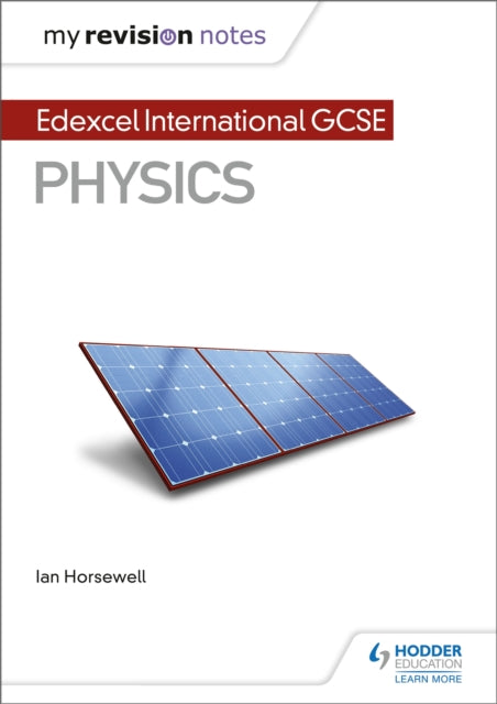 Edexcel International Gcse Physics By Horsewell, Ian
