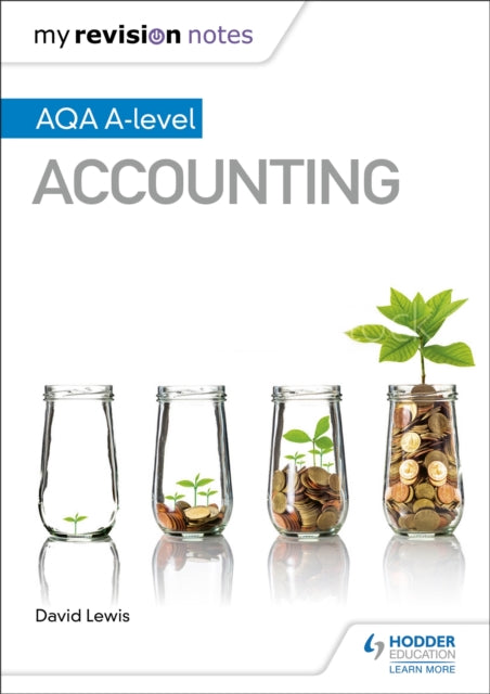 My Revision Notes Aqa Alevel Accounting