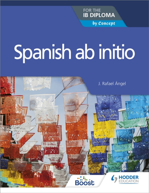 Ib Diploma Spanish Ab Initio