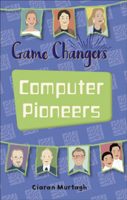 Game Changers Computer Pioneers Ks2 L3