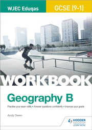 Wjec Eduqas Gcse 9-1 Geography B Workbk By Owen, Andy