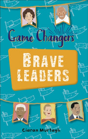 Game Changers Brave Leaders Ks2 Level 4
