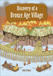 Fire Discovery/a Bronze Age Village Lvl5 By Malam, John