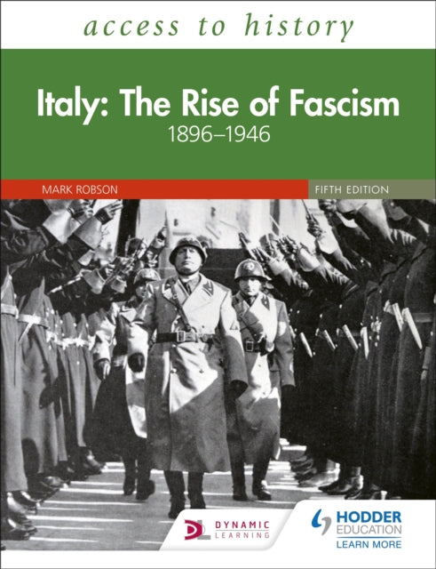 Italy The Rise Of Fascism 1896-1946 By Robson, Mark